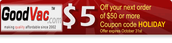 $50 off your next order of $50 or more on GoodVac.com